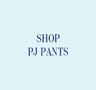 Shop PJ Pants