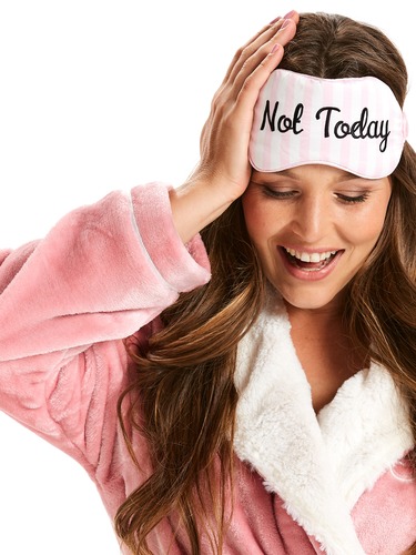 Not Today Eye Mask